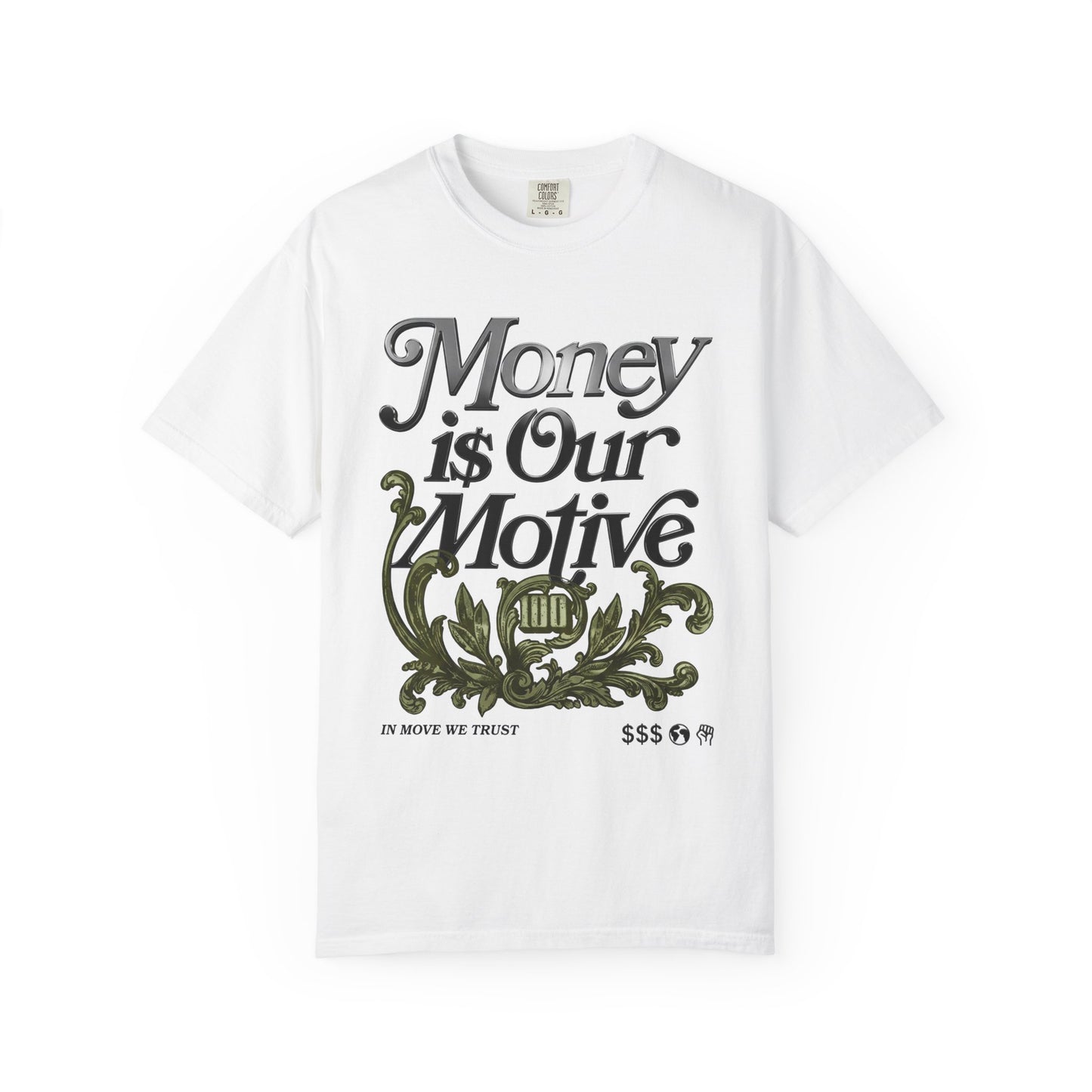 Medium Olive 1s Tee23Kicks Money Is Our Motive T-Shirt