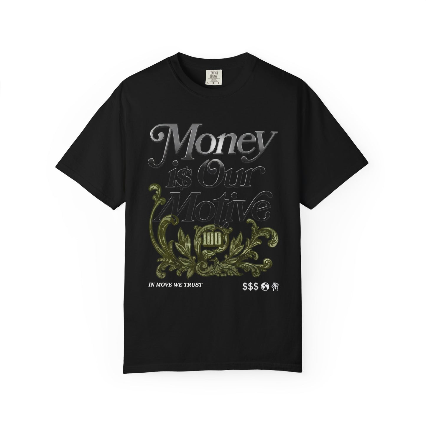 Medium Olive 1s Tee23Kicks Money Is Our Motive T-Shirt