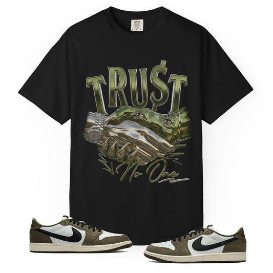 Medium Olive 1s Tee23Kicks Trust No One T-Shirt